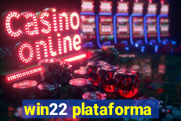 win22 plataforma